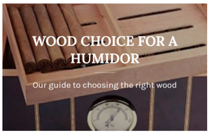 Which Wood Should I Choose For My Humidor?